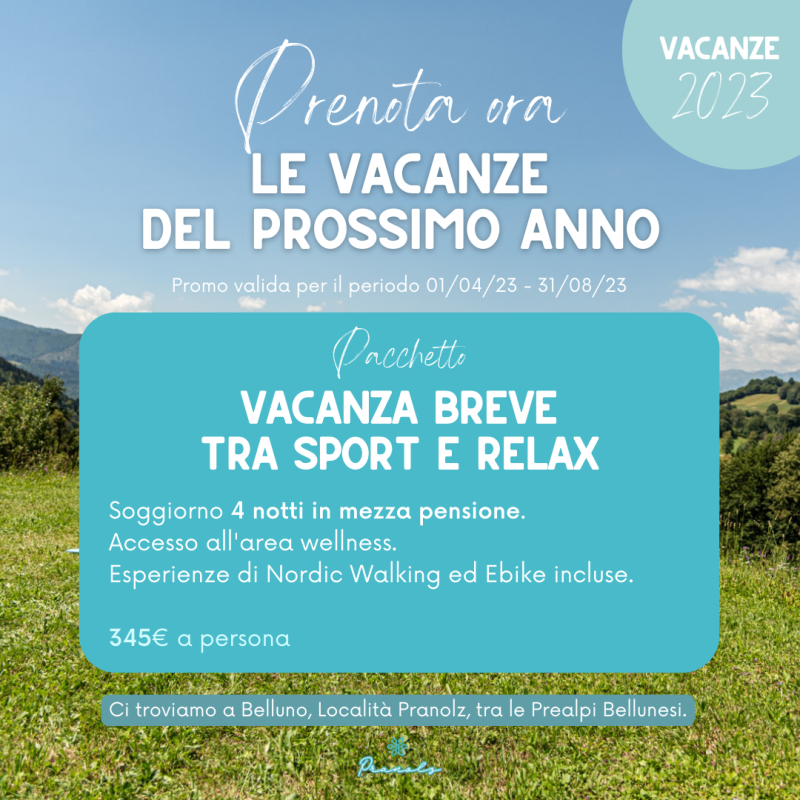Vacanza breve tra sport e relax
