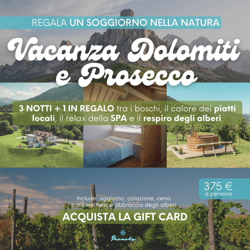VACANZA DOLOMITI E PROSECCO – Gift Card Relax e Natura